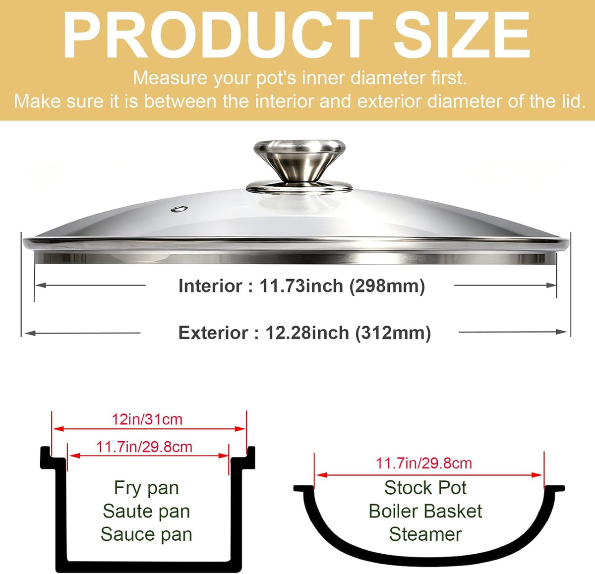 12 Inch Pan Lid - Tempered Glass Pot Lid, Stainless Steel Knob